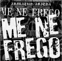 Armatus (GER) : Me Ne Frego